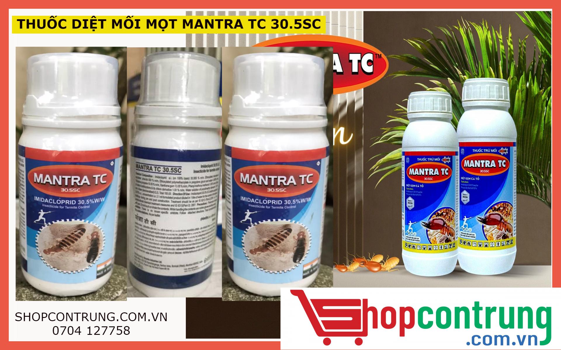 Thuốc diệt mối mọt MANTRA TC 30.5SC Thuốc diệt mối mọt MANTRA TC 30.5SC