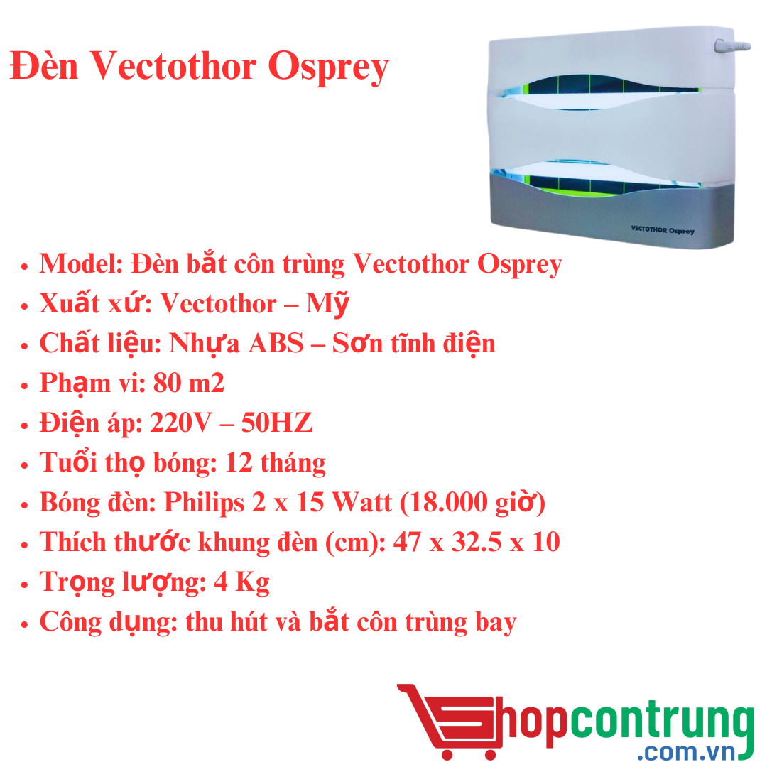 ĐÈN BẮT CÔN TRÙNG VECTOTHOR OSPREY