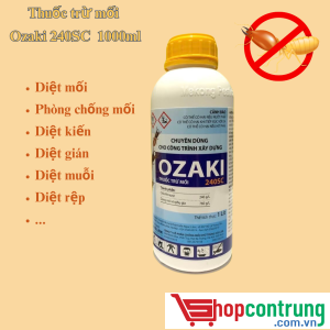 Thuốc trừ mối Ozaki 240SC 1000ml